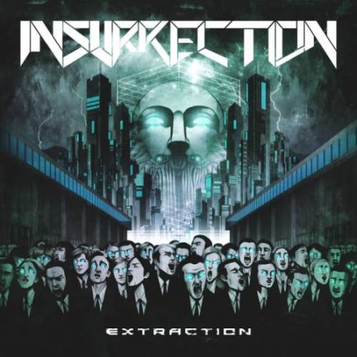 Insurrection (CAN) : Extraction